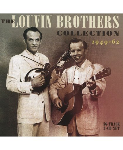 The Louvin Brothers Collection 1949-1962
