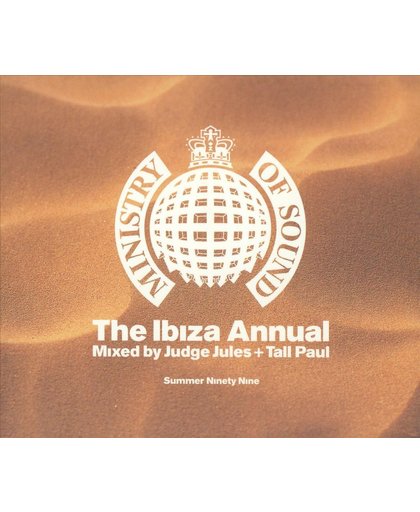 Ministry Of Sound: The Ibiza Annual (Mixed By Judge Jules & Tall Paul)