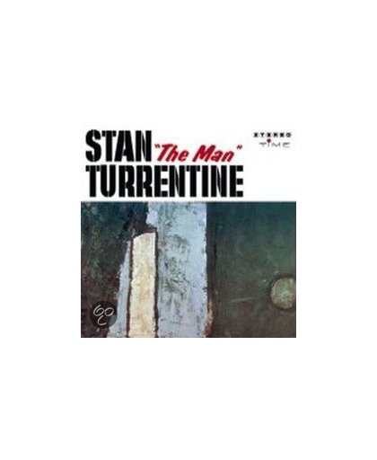 Stan The Man Turrentine