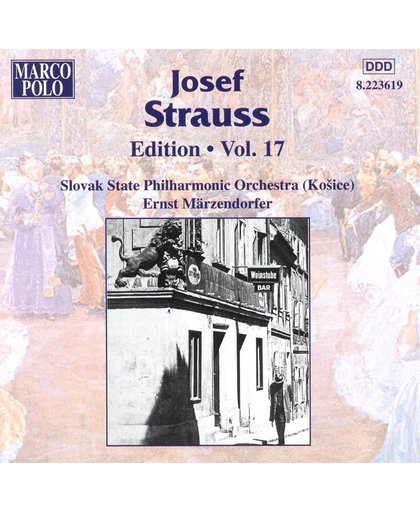 Strauss Josef: Edition Vol.17