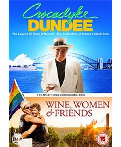 Crocadyke Dundee / Wine, Women & Friends