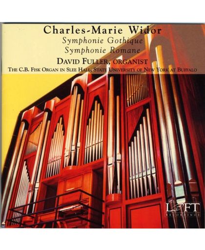 Charles-Marie Widor: Sympnoie Gothique; Symphonie Romane