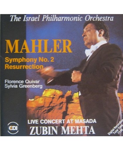 Mahler: Symphony no. 2 Resurrection (Live)