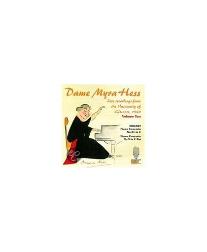 Dame Myra Hess At  Illinois Vol 2
