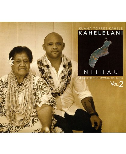 Music for the Hawaiian Islands, Vol. 2: Kahelelani Niihau