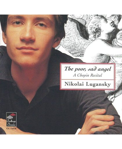 The Poor, Sad Angel: A Chopin Recital