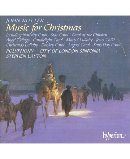Rutter: Music for Christmas / Layton, Polyphony, City of London Sinfonia