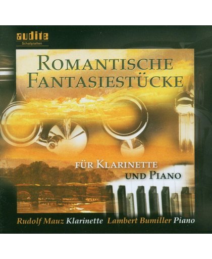 Romantic Fantasies For Clarinet And