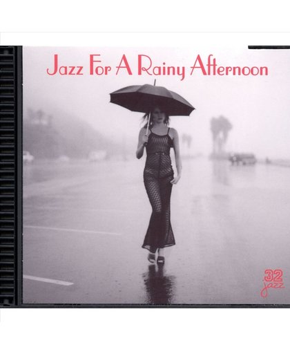 Jazz For A Rainy Afternoon