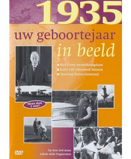 Uw Geboortejaar In Beeld - 1935