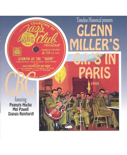 Glenn Miller's G.I.'s In Paris (Feat. Jazz Club Mystery Hot Band/Ray Mckinley Trio