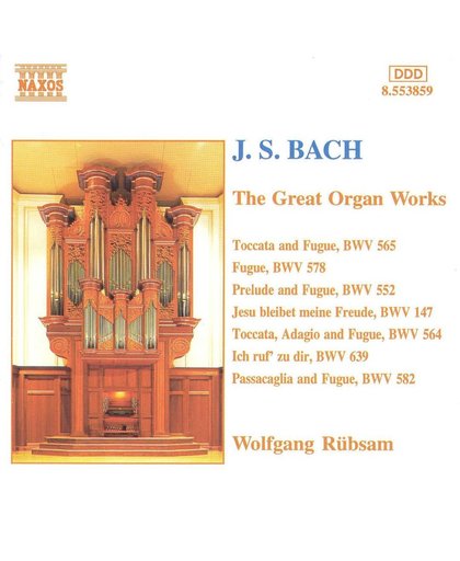 Bach: The Great Organ Works / Wolfgang Rubsam, Bertalan Hock