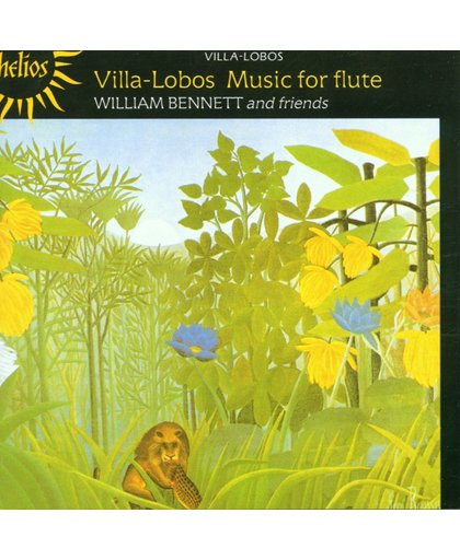 Villa-Lobos: Music for Flute / William Bennett et al