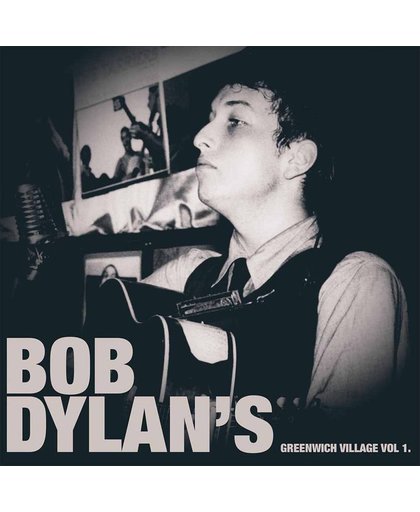 Bob Dylan's Greenwich Village, Vol. 1