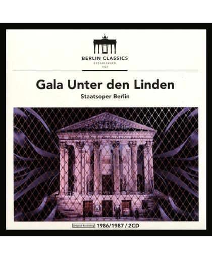 Gala Unter Den Linden - Staatsoper Berlin 1987