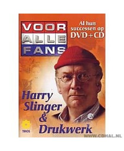Harry Slinger & Drukwerk - Al hun successen op DVD & CD