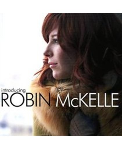 Introducing Robin Mckelle