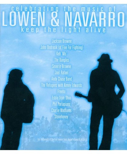 Keep the Light Alive: Celebrating the Music of Lowen & Navarro