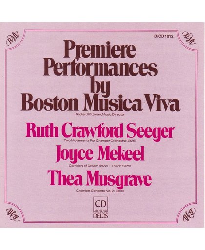 Premiere Performances by Boston Musica Viva