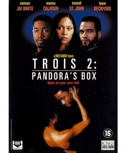 Trois 2-Pandora's Box
