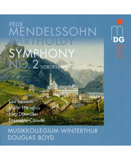 Felix Mendelssohn: Symphony No. 2