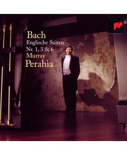 Bach: English Suites no 1, 3 & 6 / Murray Perahia