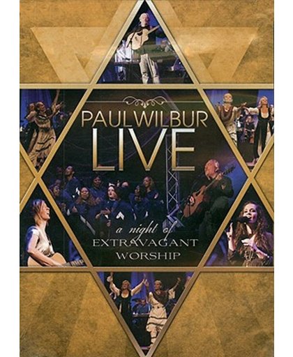 Paul Wilbur - A Night Of Extravagant Music
