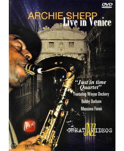 Archie Shepp - Live In Venice