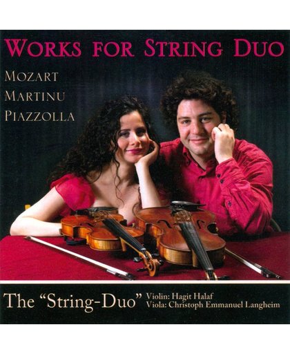 Mozart, Martinu, Piazzolla: Works for String Duo