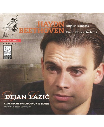 Haydn: Piano Sonatas, Beethoven: Piano Concerto No. 2 - Dejan Lazic -SACD- (Hybride/Stereo/5.1)