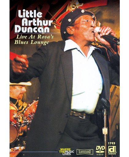 Little Arthur Duncan - Live At Rosa's Blues Loun
