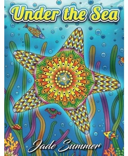 Under the Sea - An Adult Coloring Book - Jade Summer