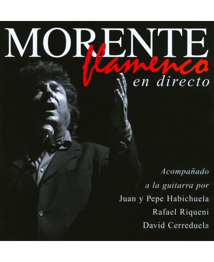 Morente Flamenco (En Directo)