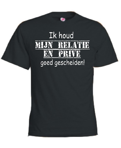 Mijncadeautje T-shirt - Ik houd mijn relatie en prive gescheiden - Unisex Zwart (maat XL)