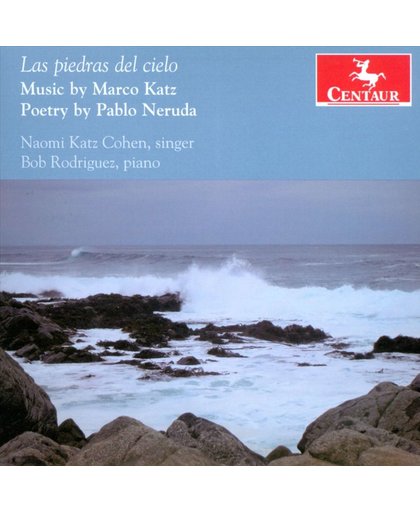 Las Piedras Del Cielo: Music By Katz Poetry By Ner