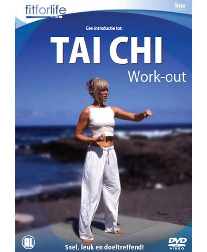 Fit For Life | Introductie Tai Chi Work Out
