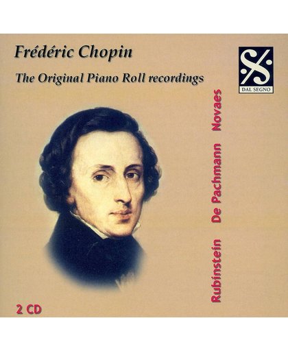 Frederic Chopin: The Original Piano Roll Recordings