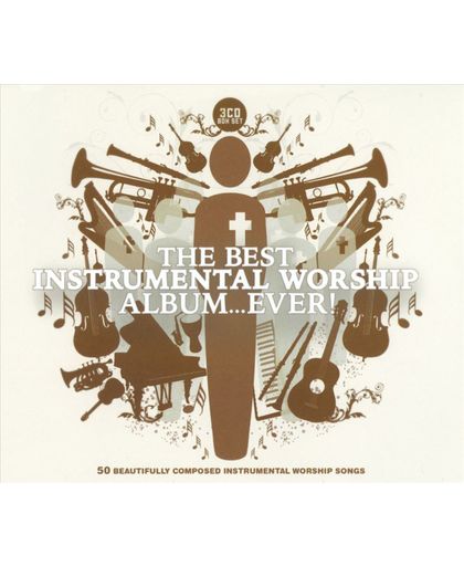 The Best Instrumental Worship Album... Ever!