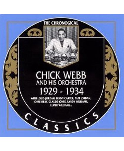 Chick Webb and his Orchestra - 1929 - 1934