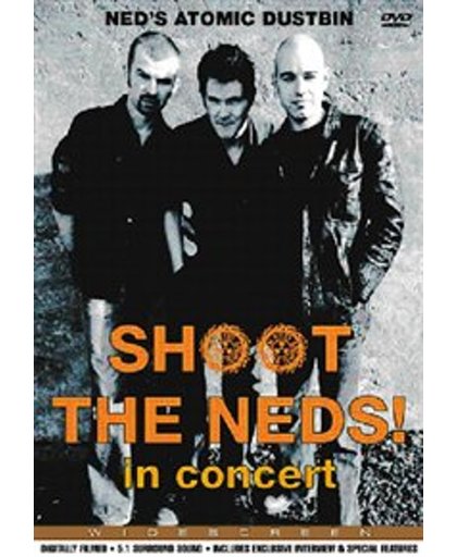 Ned's Atomic Dustbin-Shoot The N