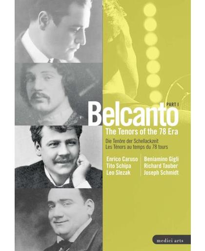 Belcanto I - The Tenors Of The 78 E