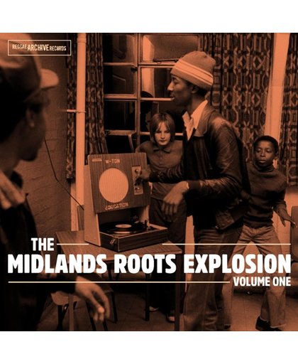 Midlands Roots Explosion Vol.1