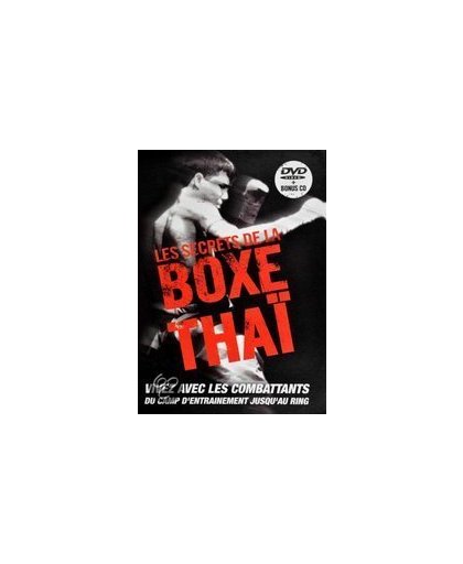 The Secrets Of Thai Boxing
