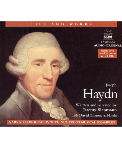 Haydn: A Life In Words&Music