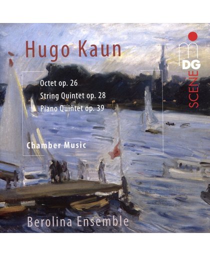 Hugo Kaun: Chamber Music