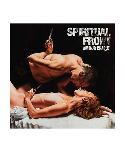 Spiritual Front Amour braque 2-CD st.