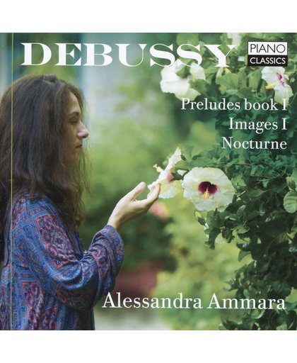 Debussy: Preludes Book I, Images Book I, Nocturne