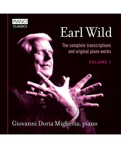 Earl Wild: The Complete Transcriptions And Origina
