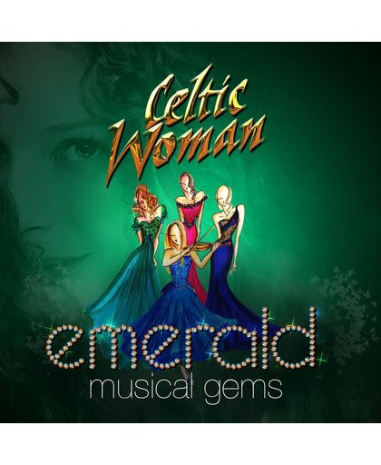 Celtic Woman - Emerald - Musical Gems