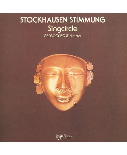 Stockhausen: Stimmung / Gregory Rose, Singcircle